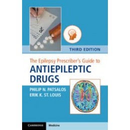 The Epilepsy Prescriber's Guide to Antiepileptic Drugs