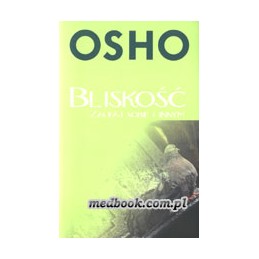 BLISKOŚĆ - zaufaj sobie i...