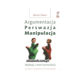 Argumentacja, perswazja,...