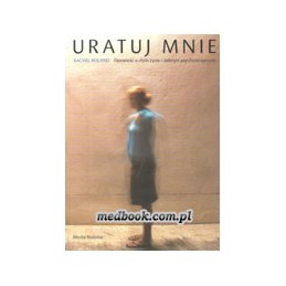 URATUJ MNIE - przewodnik...