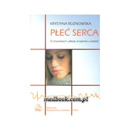 PŁEĆ SERCA. O chorobach...