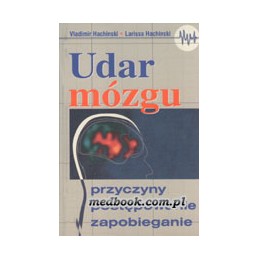 Udar mózgu - przyczyny,...