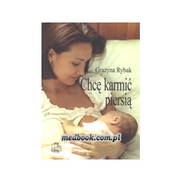 Chcę karmić piersią