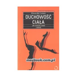 DUCHOWOŚĆ CIAŁA - jak...