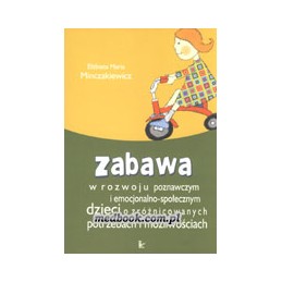 Zabawa w rozwoju poznawczym...