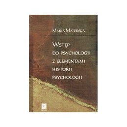 Wstęp do psychologii z elementami historii psychologii