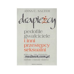 DRAPIEŻCY - pedofile,...