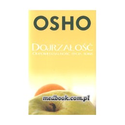 DOJRZAŁOŚĆ -...
