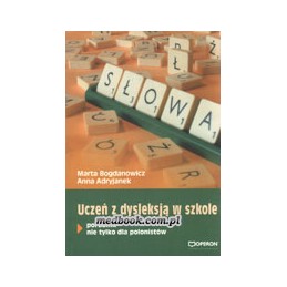 Uczeń z dysleksją w szkole