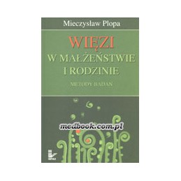 Więzi w małżeństwie i...
