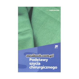 Podstawy szycia chirurgicznego