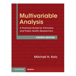 Multivariable Analysis: A Practical Guide for Clinicians and Public Health Researchers