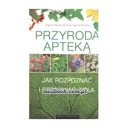 PRZYRODA APTEKĄ - jak...