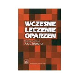 Wczesne leczenie oparzeń