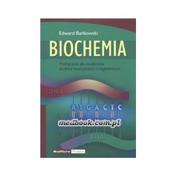 BIOCHEMIA Podręcznik dla...