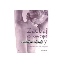 Zadbaj o swoje plecy. Jak...