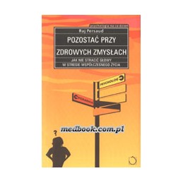 Pozostać przy zdrowych...