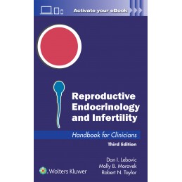 Reproductive Endocrinology and Infertility: Handbook for Clinicians