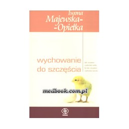 Wychowanie do szczęścia