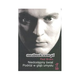 Niedostępny świat. Podróż w...