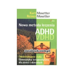 Nowa metoda leczenia ADHD