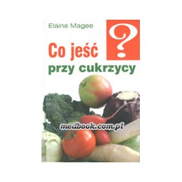 Co jeść przy cukrzycy