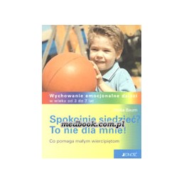 Spokojnie siedzieć? To nie...