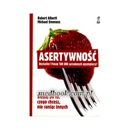 ASERTYWNOŚĆ - sięgaj po to,...