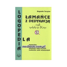 ŁAMAŃCE Z DEDYKACJĄ czyli...