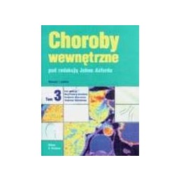Choroby wewnętrzne - tom 3