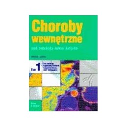 Choroby wewnętrzne - tom 1