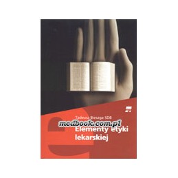 Elementy etyki lekarskiej