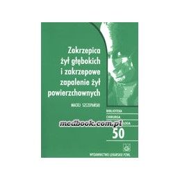 Zakrzepica żył głębokich i...