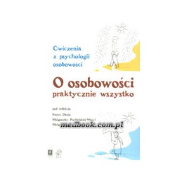 O osobowości praktycznie...
