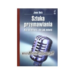 Sztuka przemawiania. Nie co...
