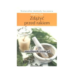 Zdążyć przed rakiem