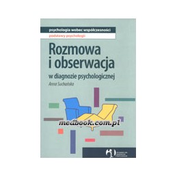 ROZMOWA I OBSERWACJA w...