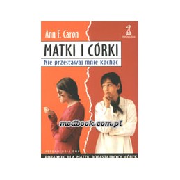 MATKI I CÓRKI - poradnik...