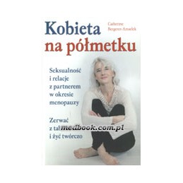 Kobieta na półmetku....