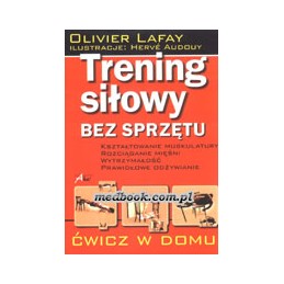 Trening siłowy bez sprzętu