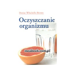 Oczyszczanie organizmu