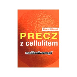 Precz z cellulitem