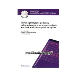 Immunogenetyczne podstawy...