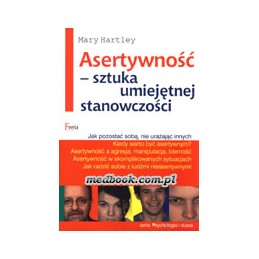 Asertywność - sztuka...