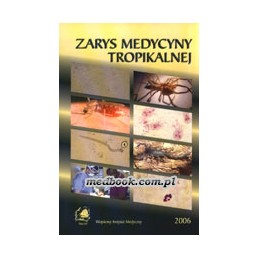 Zarys medycyny tropikalnej