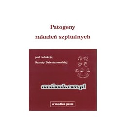 Patogeny zakażeń szpitalnych