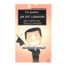 JAK BYĆ LUBIANYM - Bądź...