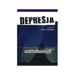 Depresja w praktyce lekarza...