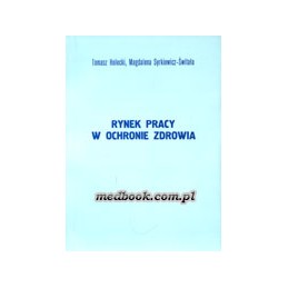 Rynek pracy w ochronie zdrowia