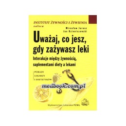 Uważaj, co jesz, gdy...